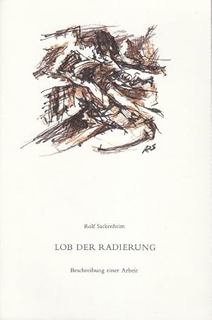 Imagen del vendedor de Lob der Radierung. Beschreibung einer Arbeit mit dreizehn Offsetlithographien. (= Die kleine bibliophile Reihe Band 7 ). a la venta por Antiquariat Carl Wegner