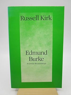 Seller image for Edmund Burke: A Genius Reconsidered for sale by Shelley and Son Books (IOBA)