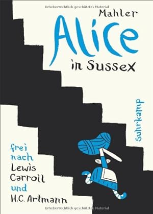 Bild des Verkufers fr Alice in Sussex: Frei nach Lewis Carroll und H.C. Artmann (suhrkamp taschenbuch) zum Verkauf von Licus Media