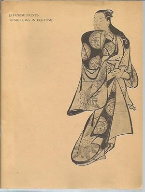 Seller image for Japanese Prints: Traditions in Costume for sale by Bookfeathers, LLC