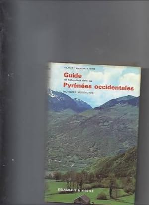 Guide du naturaliste dans les pyrénées occidentales. tome i : moyennes montagnes