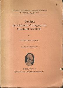 Seller image for Der Staat als funktionelle Vereinigung von Gesellschaft und Recht. Vorgelegt am 19. Dezember 1964. for sale by Antiquariat Axel Kurta