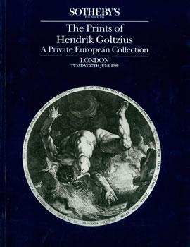 The Prints of Hendrik Goltzius: A Private European Collection. June 27, 1989.