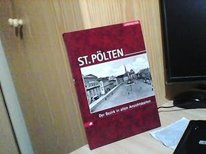 St.Pölten. Der Bezirk in Alten Ansichtskarten. (Sammlung Johann Riegler)