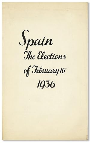 Spain: The Elections of February 16, 1936