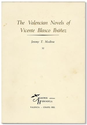 The Valencian Novels of Vicente Blasco Ibáñez