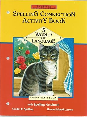 Seller image for Spelling Connection Activity Book: 3 World of Language for sale by The Book Junction