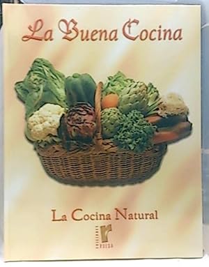 La Buena Cocina. Cocina Natural