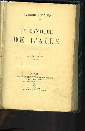 Image du vendeur pour LE CANTIQUE DE L'AILE mis en vente par Le-Livre