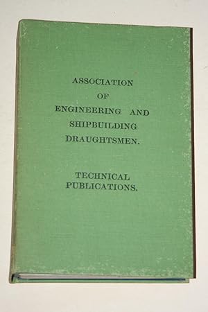 Association Of Engineering And Shipbuilding Draughtsmen - Technical Publications