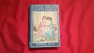 Seller image for LITTLE PRUDY'S DOTTY DIMPLE for sale by Betty Mittendorf /Tiffany Power BKSLINEN