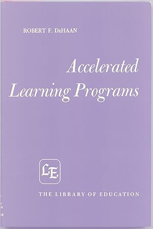 Seller image for Accelerated Learning Programs for sale by Curious Book Shop