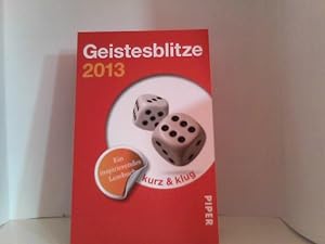 Immagine del venditore per Geistesblitze 2013: Ein inspirierendes Lesebuch venduto da ABC Versand e.K.