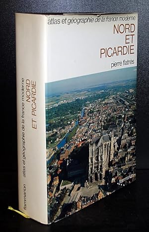 Image du vendeur pour Portrait de la France Moderne. atlas et gographie du Nord et de la Picardie. [Von Pierre Flatres]. mis en vente par Antiquariat Kretzer