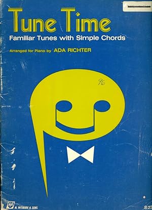 Imagen del vendedor de TUNE TIME : Familiar Tunes with Simple Chords Arranged for Piano a la venta por 100POCKETS