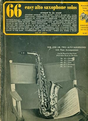 66 EASY ALSTO SAXOPHONE SOLOS : For One or Two Alto Saxophones with Piano Accompaniment (Mammoth ...