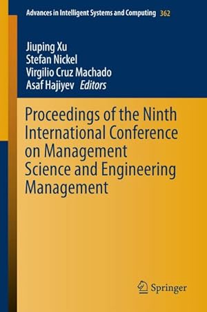 Image du vendeur pour Proceedings of the Ninth International Conference on Management Science and Engineering Management mis en vente par BuchWeltWeit Ludwig Meier e.K.