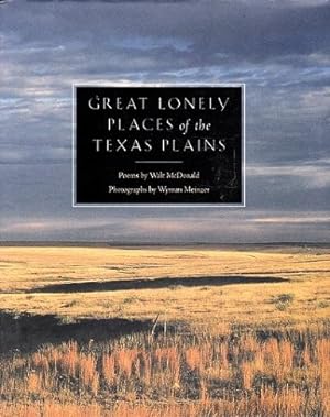 Great Lonely Places on the Texas Plains