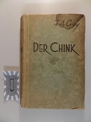 Imagen del vendedor de Der Chink. a la venta por Druckwaren Antiquariat