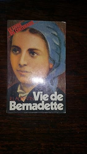 Vie de Bernadette