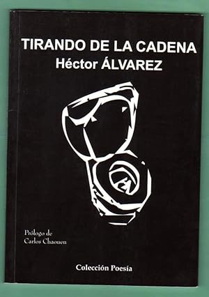 Seller image for TIRANDO DE LA CADENA. for sale by Librera DANTE