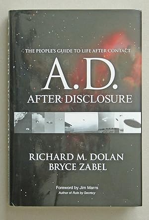 Image du vendeur pour A. D. After Disclosure The People's Guide to Life After Contact mis en vente par Solvang Book Company