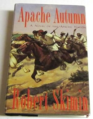 Apache Autumn (Signed 1st)