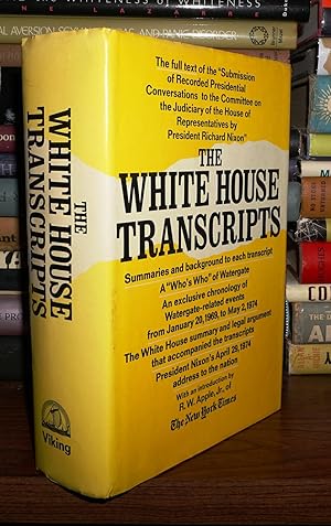 Seller image for THE WHITE HOUSE TRANSCRIPTS Submission of Recorded Presidential Conversations to the Committee on the Judiciary of the House of Representatives by President Richard Nixon for sale by Rare Book Cellar