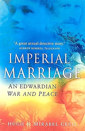 Imperial Marriage : An Edwardian War And Peace :