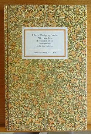 Immagine del venditore per Alle Freuden, die unendlichen : Liebesgedichte u. Interpretationen. Johann Wolfgang Goethe. Hrsg. von Marcel Reich-Ranicki venduto da Antiquariat Blschke