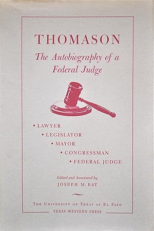 Thomason: The Autobiography of a Federal Judge