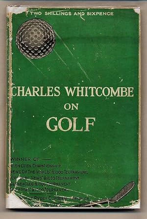 Seller image for Charles Whitcombe on Golf for sale by Little Stour Books PBFA Member