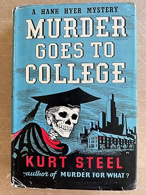 Murder Goes To College ; A Hank Hyer Mystery