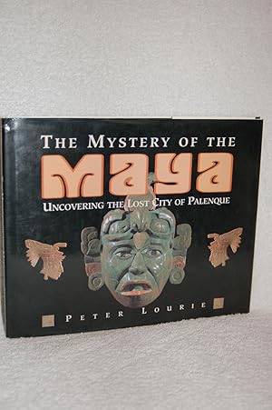 Bild des Verkufers fr The Mystery of the Maya; Uncovering the Lost City of Palenque zum Verkauf von Books by White/Walnut Valley Books