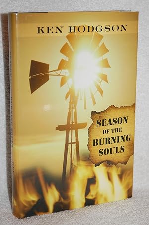 Bild des Verkufers fr Season of the Burning Souls zum Verkauf von Books by White/Walnut Valley Books