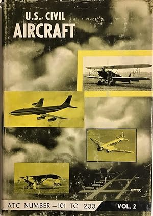 Bild des Verkufers fr U.S. Civil Aircraft, Vol. 2 zum Verkauf von The Aviator's Bookshelf