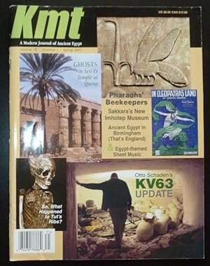 Seller image for KMT Magazine: A Modern Journal of Ancient Egypt Volume 18 Number 1 Spring 2007 for sale by Jeff Irwin Books