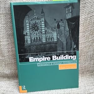 Image du vendeur pour Empire Building: Orientalism and Victorian Architecture mis en vente par Anytime Books