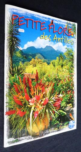 Image du vendeur pour Petite flore des Antilles mis en vente par Abraxas-libris