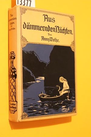 Seller image for Aus dmmernden Nchten. for sale by Antiquariat Tintentraum