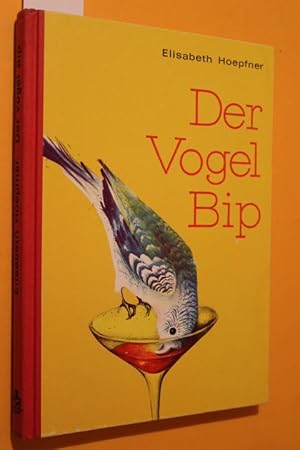 Bild des Verkufers fr Der Vogel Bip. Illustrationen Rdiger Stoye. zum Verkauf von Antiquariat Tintentraum