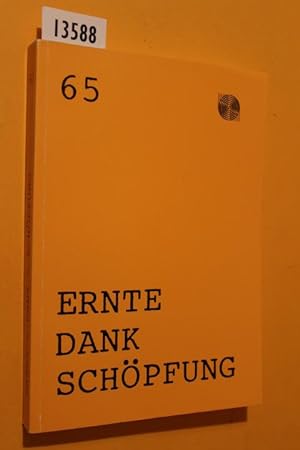 Imagen del vendedor de Ernte - Dank - Schpfung. (Materialhefte 65) a la venta por Antiquariat Tintentraum