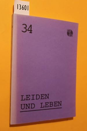 Bild des Verkufers fr Leiden und Leben (Materialhefte 34) zum Verkauf von Antiquariat Tintentraum