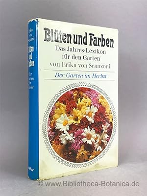 Bild des Verkufers fr Der Garten im Herbst. Das Jahres-Lexikon fr den Garten. zum Verkauf von Bibliotheca Botanica