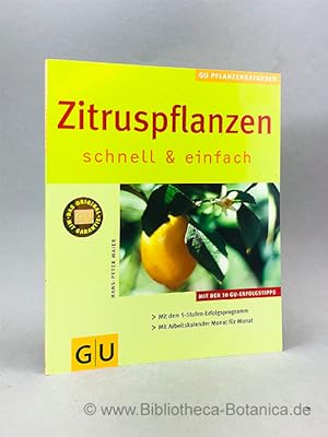 Bild des Verkufers fr Zitruspflanzen. schnell & einfach. zum Verkauf von Bibliotheca Botanica