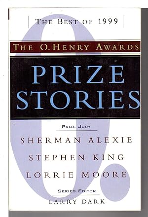 Imagen del vendedor de PRIZE STORIES 1999: The O. Henry Awards. a la venta por Bookfever, IOBA  (Volk & Iiams)