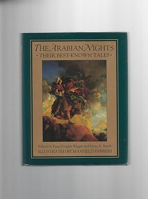 The Arabian Nights Their Best-Known Tales