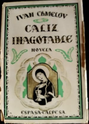 Imagen del vendedor de EL CALIZ INAGOTABLE. a la venta por Libreria Lopez de Araujo