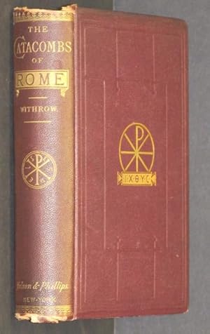 Immagine del venditore per The Catacombs of Rome and Their Testimony Relative to Primitive Christianity venduto da Eyebrowse Books, MWABA
