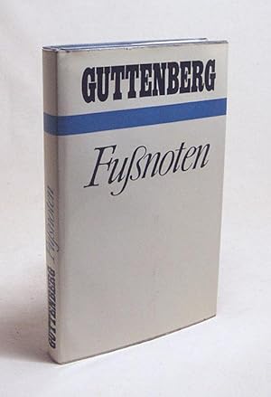 Bild des Verkufers fr Funoten / Karl Theodor zu Guttenberg zum Verkauf von Versandantiquariat Buchegger
